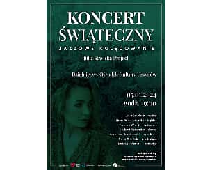 Bilety na koncert Jazzowe Kolędowanie - Julia Sawicka Project w Warszawie - 05-01-2024