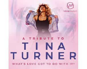 Bilety na koncert Tribute to Tina Turner - What’s Love Got To Do With It? w Poznaniu - 06-03-2024