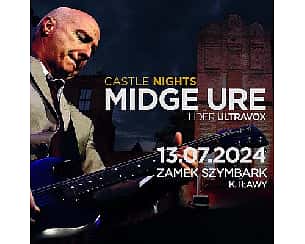 Bilety na koncert Castle Nights: Midge Ure w Iławie - 13-07-2024