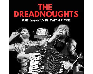Bilety na koncert The Dreadnoughts we Wrocławiu - 17-07-2024