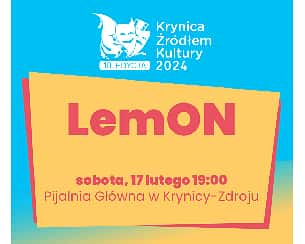 Bilety na koncert LemON | Krynica-Zdrój 2024 - 17-02-2024