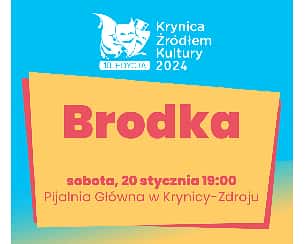 Bilety na koncert Brodka | Krynica-Zdrój 2024 - 20-01-2024