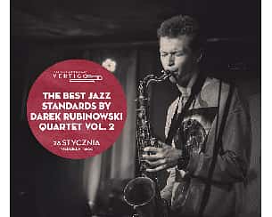 Bilety na koncert The Best Jazz Standards by Darek Rubinowski Quartet vol. 2 we Wrocławiu - 28-01-2024