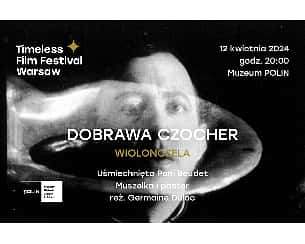 Bilety na Dobrawa Czocher | filmy Germaine Dulac | Timeless Film Festival Warsaw – 