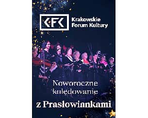 Bilety na koncert Noworoczne kolędowanie z Prasłowiankami w Krakowie - 19-01-2024