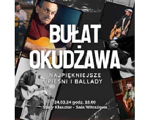 Bilety na koncert BUŁAT OKUDŻAWA - najpiękniejsze pieśni i ballady we Wrocławiu - 24-03-2024