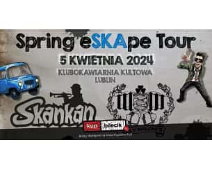 Bilety na koncert Skankan & Molly Malone's - Spring eSKApe Tour w Lublinie - 05-04-2024