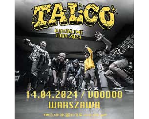 Bilety na koncert TALCO | WARSZAWA - 14-04-2024