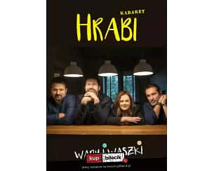 Bilety na kabaret Hrabi - Wady i waszki w Otrębusach - 11-04-2024