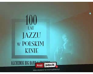 Bilety na koncert Henryk Miśkiewicz - Koncert muzyki filmowej. ALCHEMIK BIG BAND ft. HENRYK MIŚKIEWICZ w Bielsku-Białej - 26-04-2024
