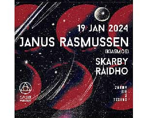 Bilety na koncert JANUS RASMUSSEN (Kiasmos) | Piekło nad Niebem w Warszawie - 19-01-2024