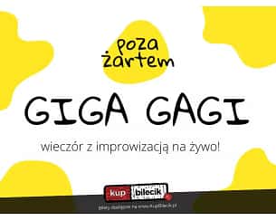 Bilety na kabaret poza żartem - giga gagi - wieczór z improwizacją na żywo! w Krakowie - 26-02-2024
