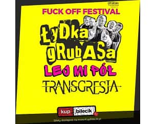 Bilety na koncert Łydka Grubasa, Lej Mi Pół, Transgresja - Koncert zespołów Łydka Grubasa, Lej Mi Pół, Transgresja! w Warszawie - 06-04-2024