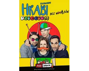 Bilety na kabaret Hrabi - Bez wąsów w Warszawie - 03-06-2024