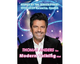 Bilety na koncert na Walentynki: Thomas Anders from Modern Talking & Band w Katowicach - 17-02-2024