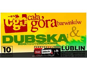 Bilety na koncert Cała Góra Barwinków - koncert Cała Góra Barwinków + Dubska w Lublinie - 10-02-2024
