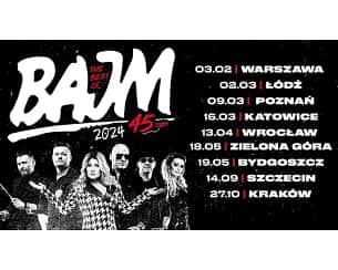 BAJM 45 TOUR w Lublinie