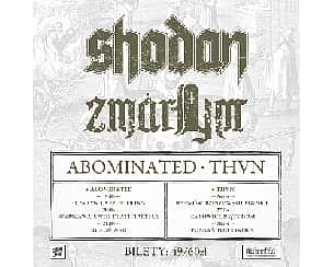 Bilety na koncert MIAZMATY: SHODAN / ZMARŁYM / THVN - Poznań, Pod Minogą - 28-04-2024