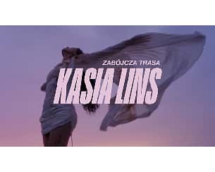 Bilety na koncert Kasia Lins - Zabójcza trasa w Gdańsku - 07-04-2024