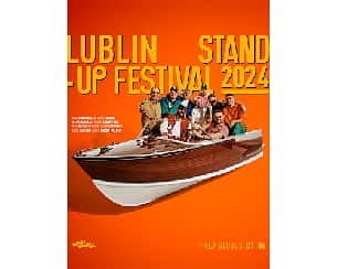 Bilety na Lublin Stand-up Festival™ 2024 - Wystąpią: Kacper Ruciński, Adam Van Bendler, Błażej Krajewski, Tomasz Boras, Rafał Rutek Rutkowski, Czarek Sikora, Tomek Kołecki, Darek Gadowski i Falcon1