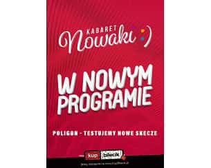Bilety na kabaret Nowaki - Nowy Program 2024 w Wejherowie - 10-04-2024