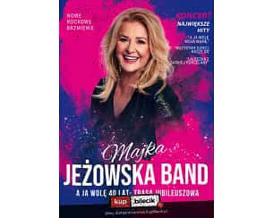 Bilety na koncert Majka Jeżowska - A ja wolę 40 lat - trasa jubileuszowa w Bydgoszczy - 18-03-2024