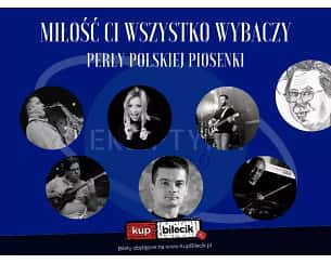 Bilety na koncert Miłość Ci wszystko wybaczy - Perły polskiej piosenki - Wieczór jazzowy z Jackiem w Krakowie - 15-02-2024