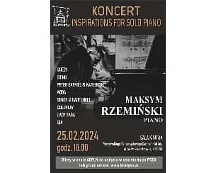 Bilety na koncert Maksym Rzemiński - Inspirations for solo piano w Pińczowie - 25-02-2024