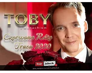 Bilety na koncert Toby z Monachium - "Trasa Czerwone Róże" w Poznaniu - 23-04-2023