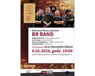 Bilety na koncert B.R. Band - Bluesowy Tłusty Czwartek z zespołem BR BAND w Trzebini - 08-02-2024