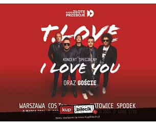 Bilety na koncert T.LOVE & Goście. Koncert specjalny "I LOVE YOU" w Warszawie - 08-03-2024