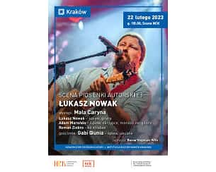 Bilety na koncert SCENA PIOSENKI AUTORSKIEJ: Mała Caryna - Łukasz Nowak w Krakowie - 22-02-2024