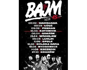 Bilety na koncert BAJM - 45 - lecie w Bydgoszczy - 19-05-2024