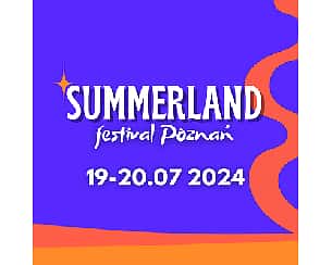 Bilety na Summerland Festival Poznań 2024