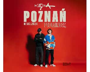 Bilety na koncert Miętha | Poznań - 07-03-2024