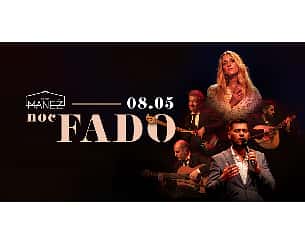 Bilety na koncert Noc Fado w Gdańsku - 08-05-2024