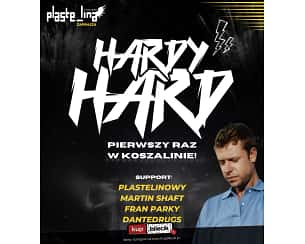 Bilety na koncert Hardy Hard w Koszalinie - 16-02-2024