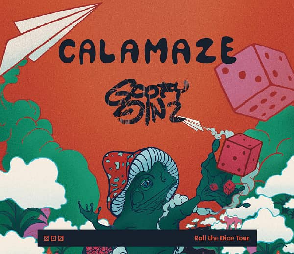 Calamaze + Goofy Ginz | Roll the Dice Tour | Katowice