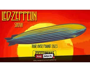 Bilety na koncert Zeppelinians - LED-ZEPPELIN SHOW by Zeppelinians | FLIGHT OVER POLAND 2024 w Olsztynie - 01-03-2024