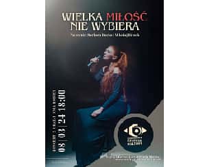 Bilety na koncert Wielka miłość nie wybiera - koncert z okazji dnia kobiet w Chorzowie - 08-03-2024