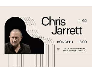 Bilety na koncert Chris Jarrett | 11.02.2024 | POZNAŃ | Scena na Piętrze - 11-02-2024