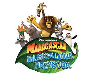 Bilety na spektakl MADAGASKAR - MUSICALOWA PRZYGODA - Poznań - 20-03-2024