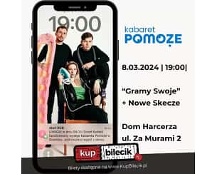 Bilety na kabaret Pomoże na Dzień Kobiet w Gdańsku - 08-03-2024