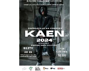 Bilety na koncert KAEN 3.03.2024./38 zł w Żninie - 03-03-2024