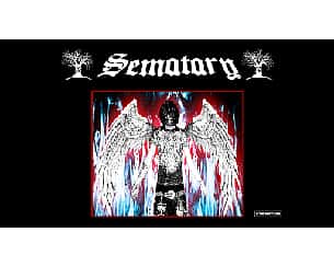 Bilety na koncert Sematary Presents - Haunted Mound Angels Tour w Warszawie - 12-06-2024