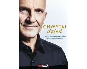 Bilety na koncert CHWYTAJ DZIEŃ - największe przeboje Zbigniewa Wodeckiego w wykonaniu Roberta Rozmusa w Warszawie - 24-05-2024