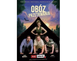 Bilety na spektakl Obóz przetrwania - spektakl komediowy - Żyrardów - 19-05-2024