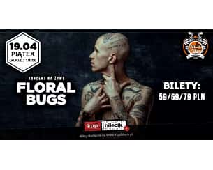 Bilety na koncert Floral Bugs - Klub Pod Palmą w Rzeszowie - 19-04-2024