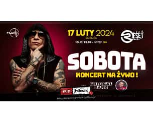 Bilety na koncert SOBOTA - Koncert na żywo w Reset Club Świebodzin - 17-02-2024