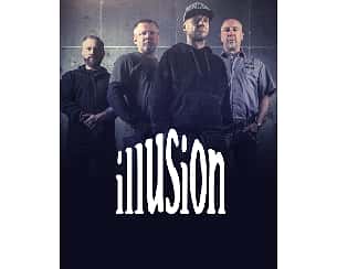 Bilety na koncert Illusion - support Holyguns w Tychach - 11-12-2021